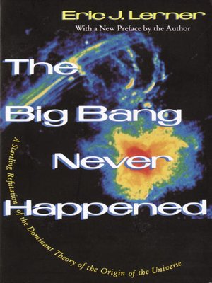 The Big Bang Never Happened - ebook